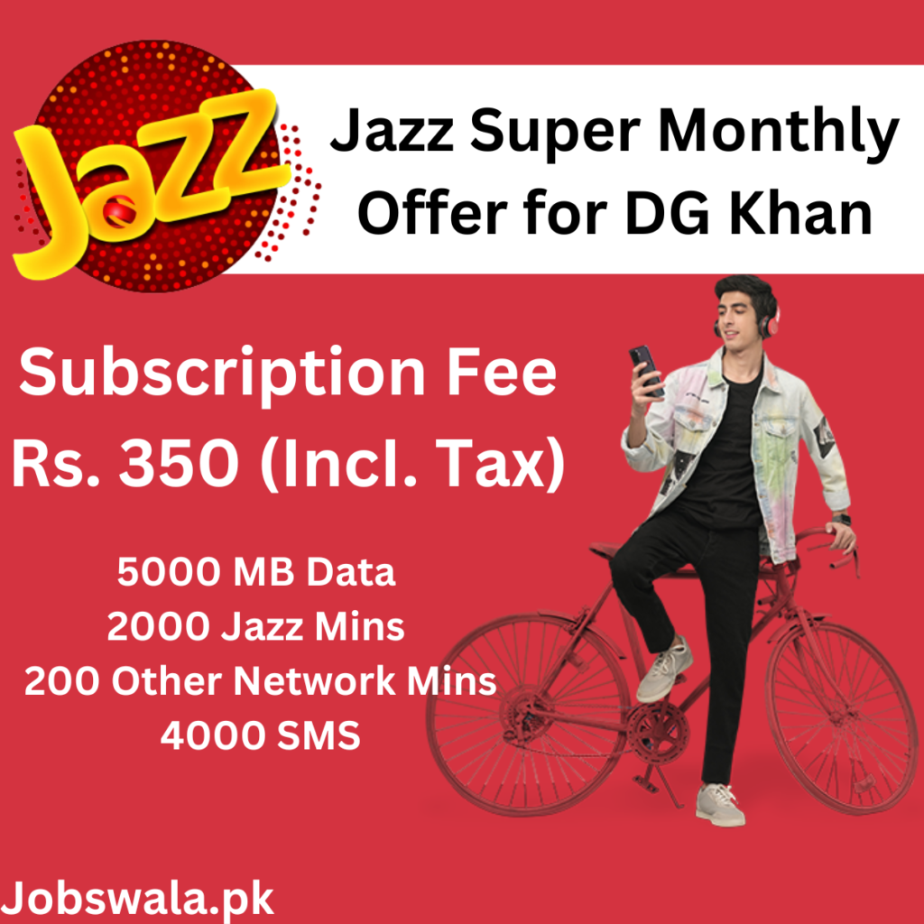 Jazz Super Monthly Offer for DG Khan