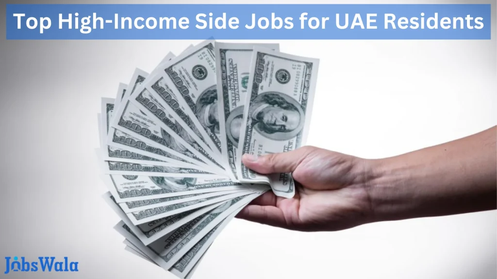 Top High-Income Side Jobs for UAE Residents