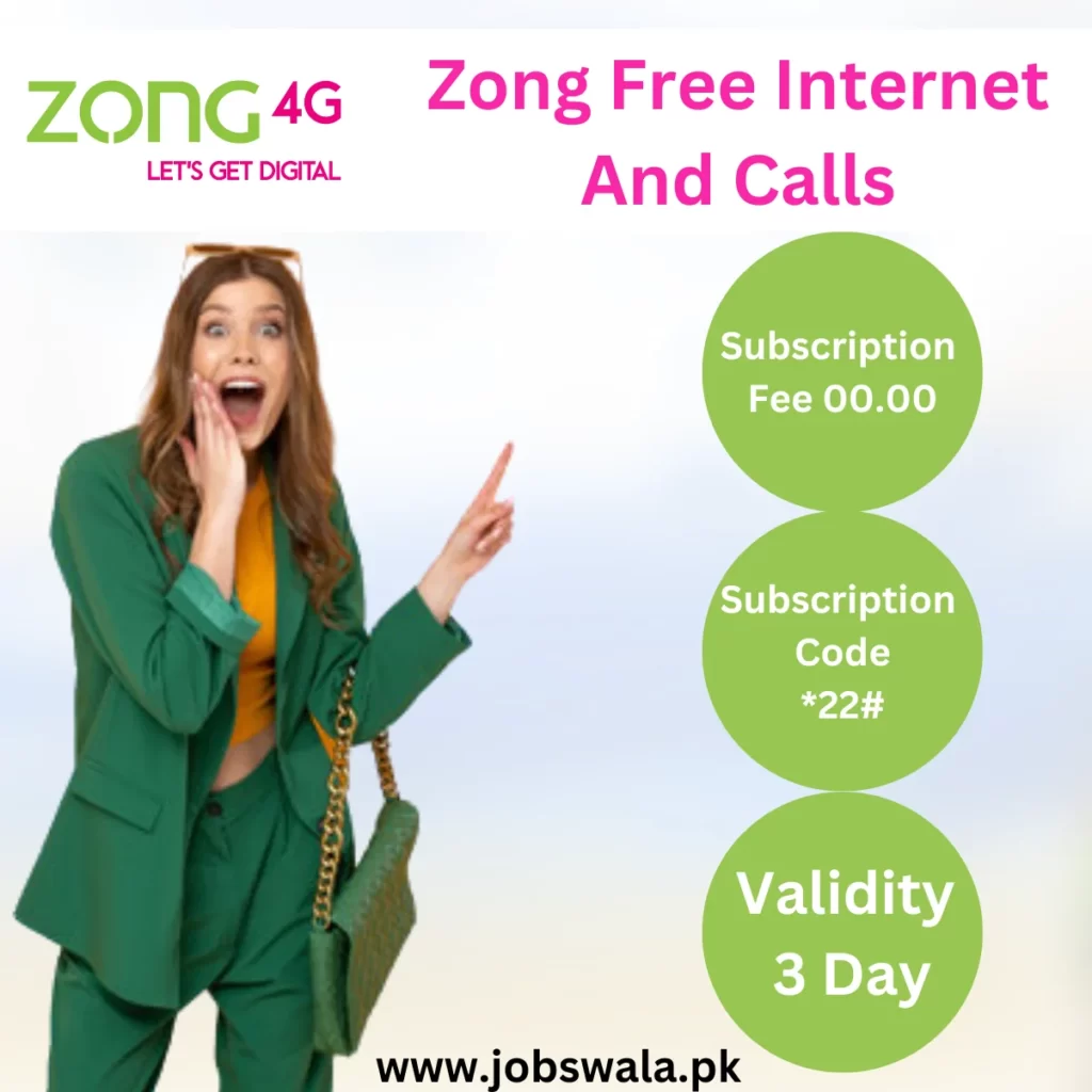 Zong Free Internet And Calls