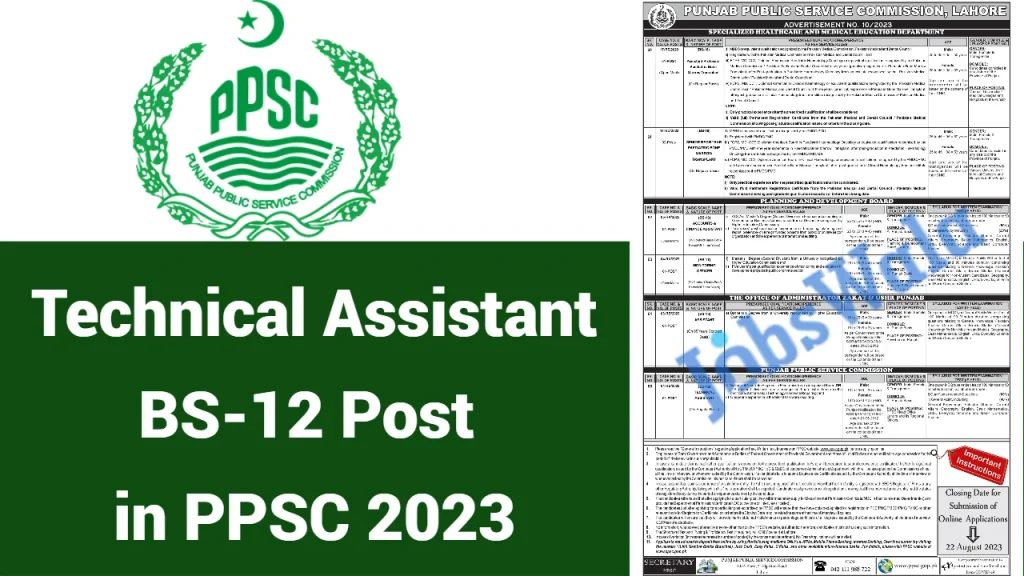 Technical Assistant BS-12 Post in PPSC 2023