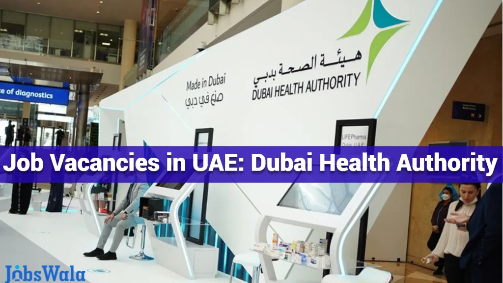 Job Vacancies in UAE Dubai Health Authority