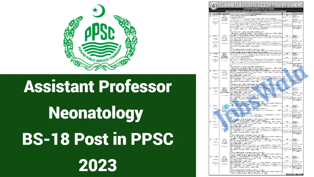 Assistant Professor Neonatology BS-18 Post in PPSC 2023