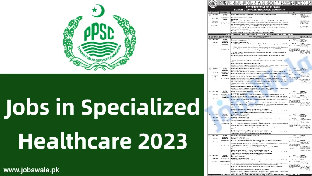 Jobs in Specialized Healthcare 2023