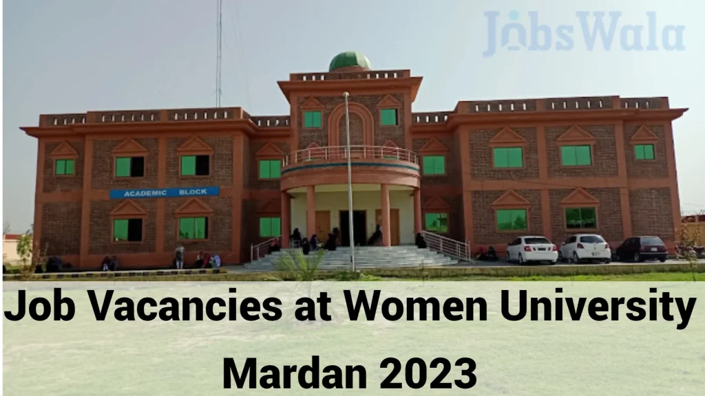 Job Vacancies at Women University Mardan 2023
