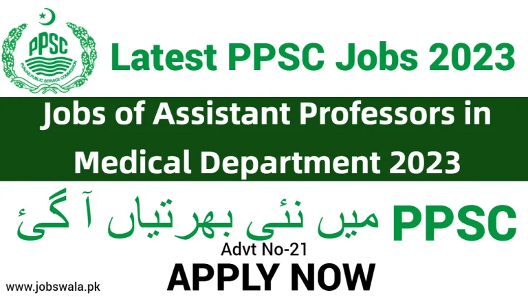 Jobs of Assistant Professors in Medical Department 2023